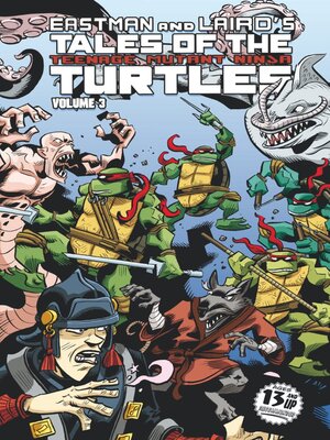 cover image of Tales of the Teenage Mutant Ninja Turtles (1987), Volume 3
